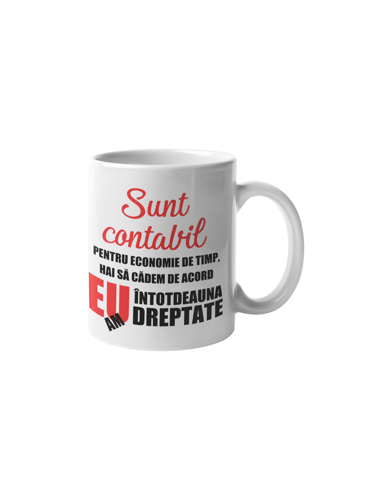 Cană personalizată - Sunt Contabil - imagine 1