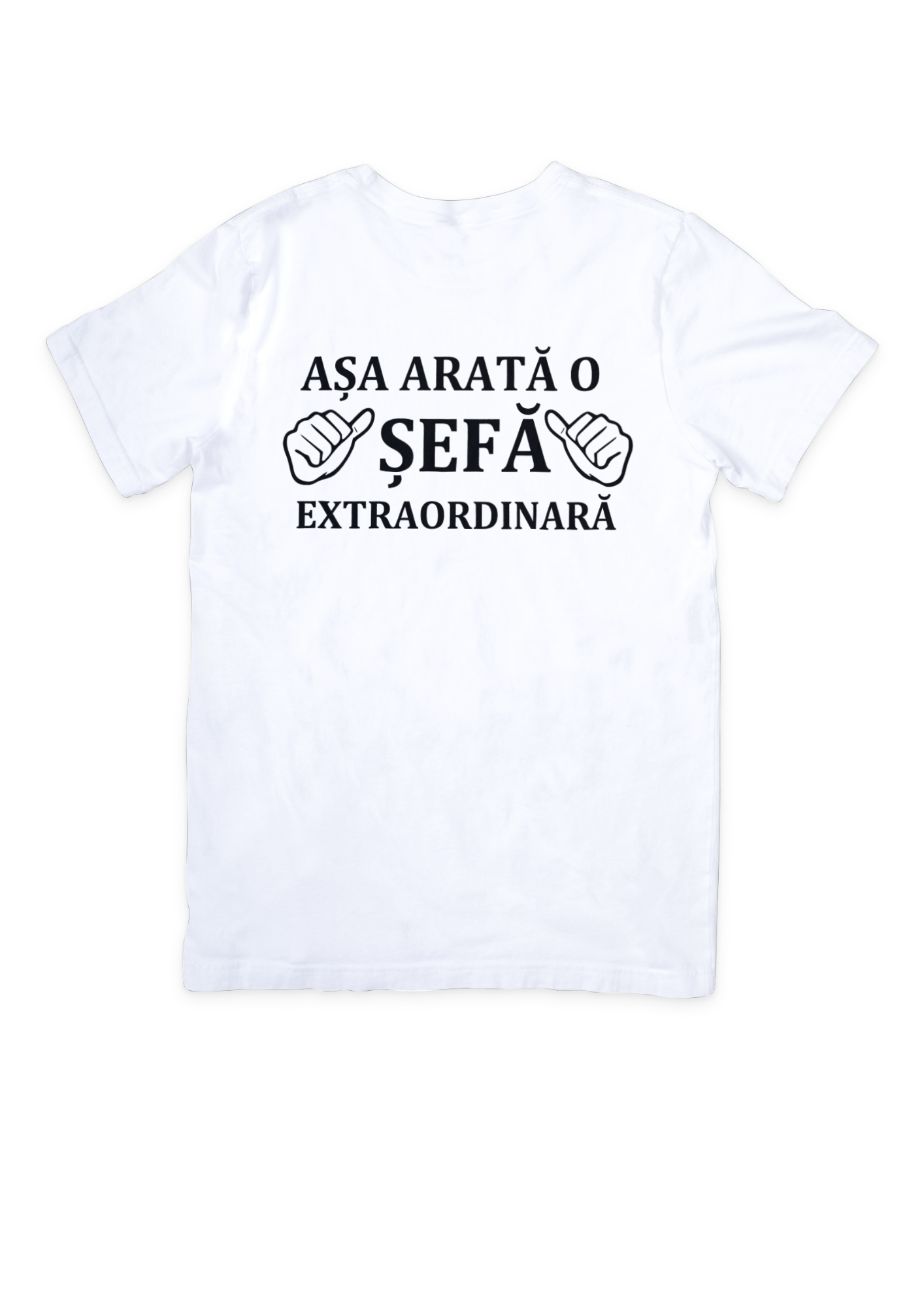 tricou asa arata o sefa extraordinara