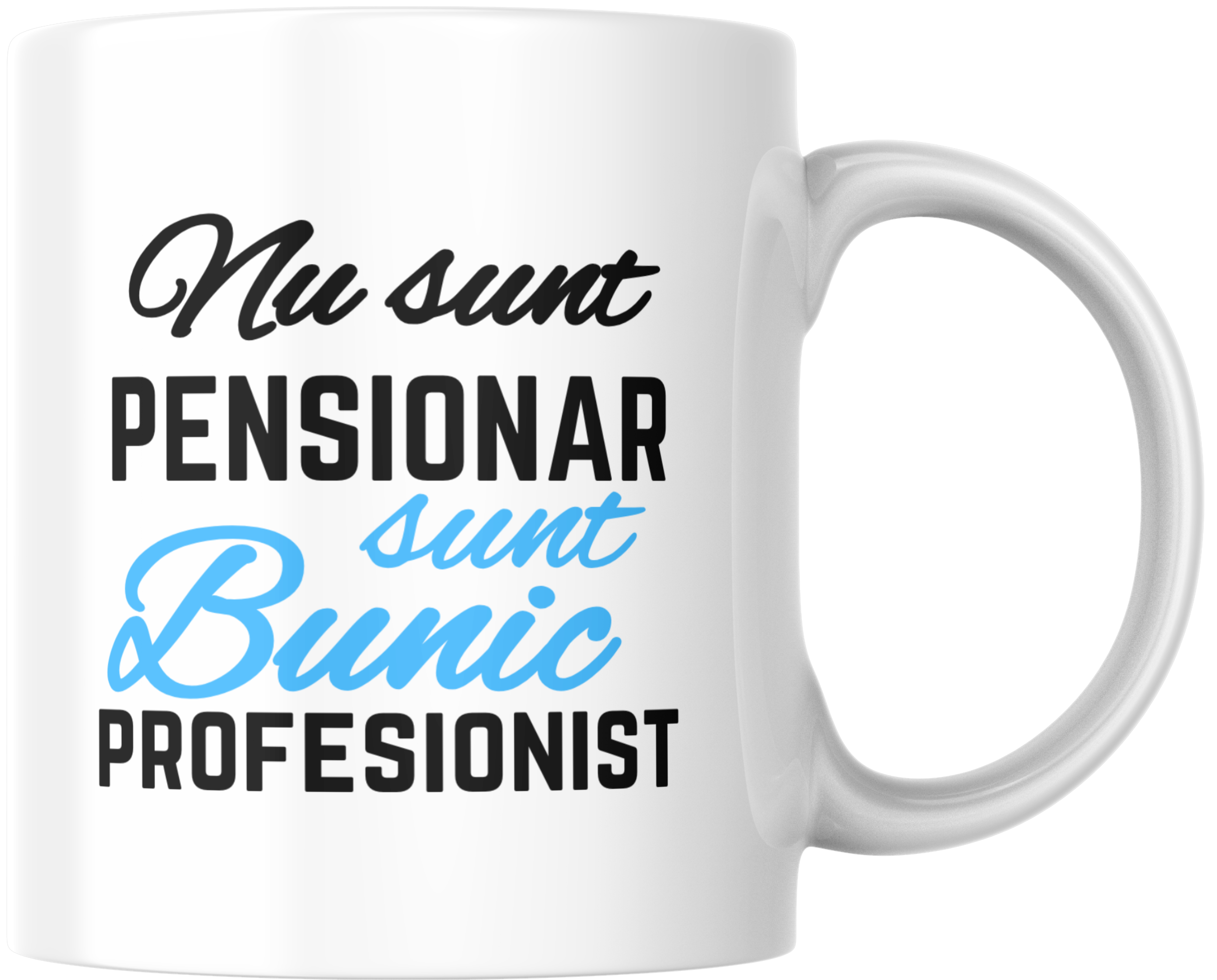 cana personalizata mi sunt pensionar sunt bunic profesionist