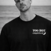 tricou unisex too hot ciusca level